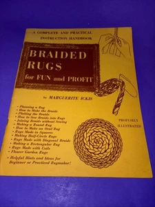 Braided Rugs For Fun & Profit By Marguerite Ickis Handbook - Picture 1 of 6