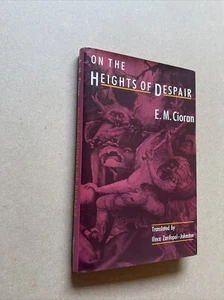 On The Heights Of Despair by E. Cioran - Pub: Chicago Uni - 1992 - Hardback - Picture 1 of 3