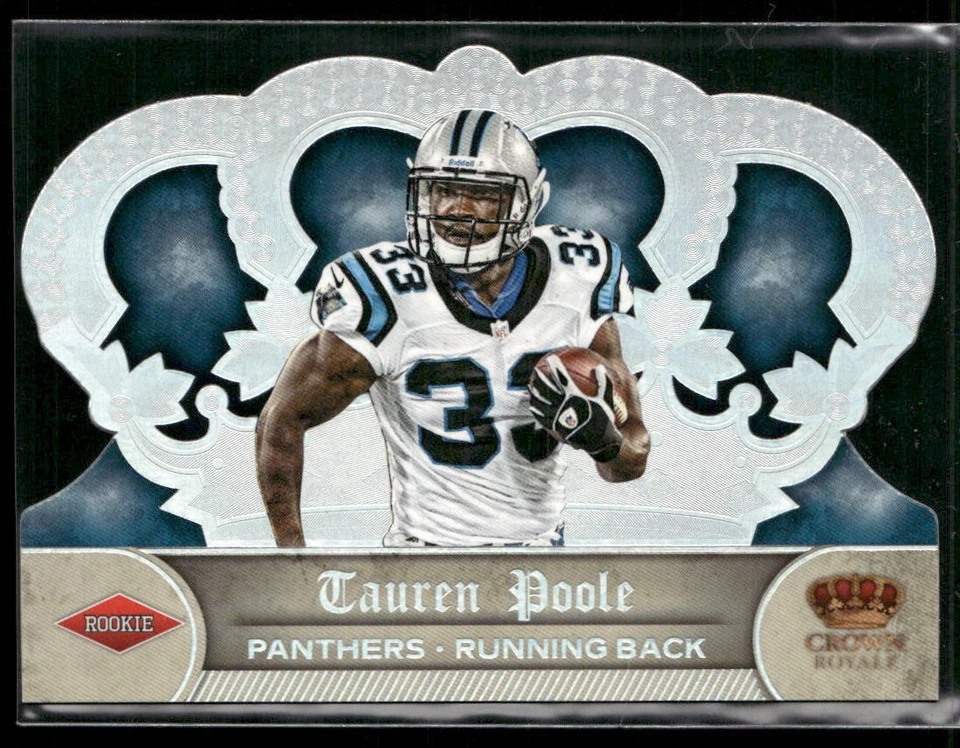 2012 Panini Crown Royale Tauren Poole 237 Silver Crown SN Carolina Panthers - Image 1 of 2