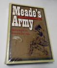 MEADE'S ARMY: THE PRIVATE NOTEBOOKS OF LT. COL. THEODORE LYMAN NEW,SEALED