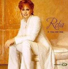 If You See Him von Reba Mcentire | CD | Zustand sehr gut - Bild 1 von 2