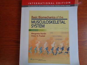 BASIC BIOMECHANICS OF THE MUSCULOSKELETAL SYSTEM 4TH ED: by Nordin & Frankel: - Picture 1 of 18