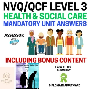 NVQ Level 3 QCF Diploma In Health and Social Care, Mandatory Unit Answers 2024 - Picture 1 of 1