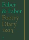 Faber Poetry Diary 2023, Poets, Various