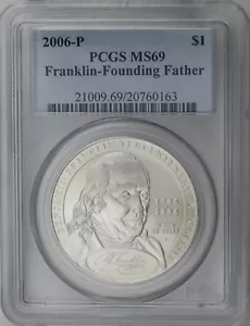 2006-P Ben Franklin Founding Father Commemorative Silver Dollar PCGS MS69 - Picture 1 of 1