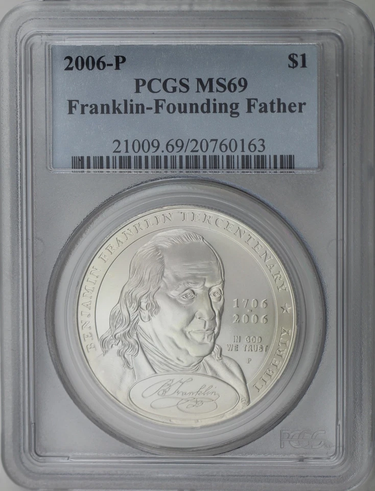 2006-P Ben Franklin Founding Father Commemorative Silver Dollar PCGS MS69 - Image 1 of 1