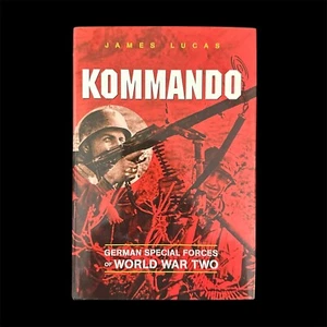 KOMMANDO German Special Forces Of World War Two James Lucas Hardcover DJ Book - Picture 1 of 11
