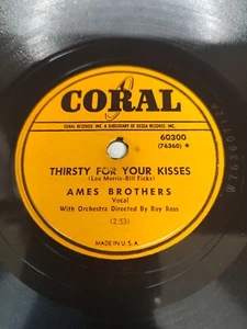 Ames Brothers - I Don't Mind Being All Alone / Thirsty For Your Kisses 78 B2G1 - Picture 1 of 6