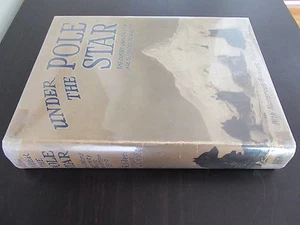 Under The Pole Star: The Oxford University Arctic Expedition, 1935-1936; Glen - Picture 1 of 12