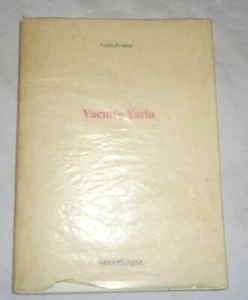 YACINTO YARIA DI CARLO FRANZA EDIZIONE SEVERGNINI 1992 - Imagen 1 de 4