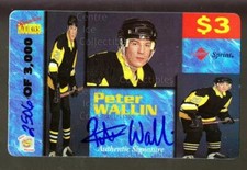 1995 Signature Rookies Auto-Phonex Phone Cards #40 Peter Wallin
