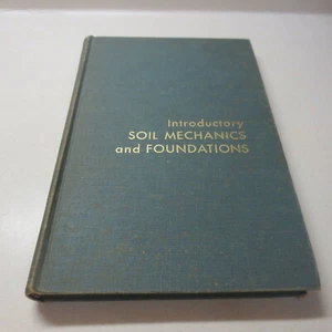 Introductory Soil Mechanics and Foundations Vintage Hardcover - Picture 1 of 5
