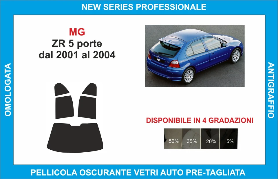 pellicole oscuranti vetri mg zr 5p dal 2001-2004 kit posteriore - Imagen 1 de 1