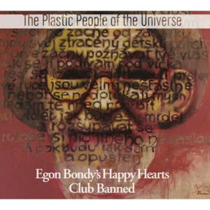 PLASTIC PEOPLE OF THE UNIVERSE Egon Bondy's Happy Hearts Club Banned CD NEW - Picture 1 of 1