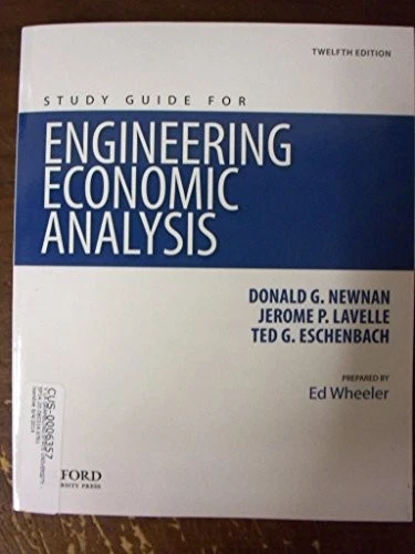 ENGINEERING ECONOMIC ANALYSIS, STUDY GUIDE By Newnan **Mint Condition** - Image 1 of 1