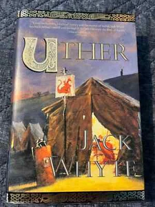 Uther by Jack Whyte First Print Forge Edition Hardcover Camulod - Picture 1 of 8