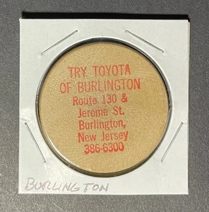 Burlington, New Jersey Wooden Nickel - Toyota of Burlington - Route 130 & Jerome - Bild 1 von 2