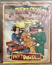 The Three Stooges WHY I OUGHTA…Metal Tin Sign