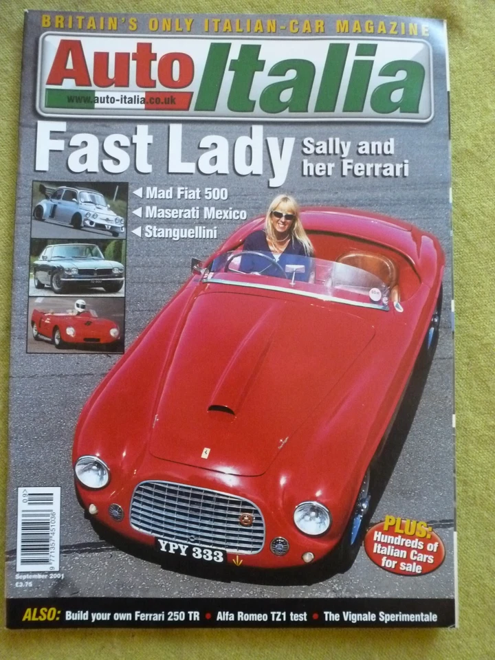 AUTO ITALIA  /  SEPT 2001 / FAST LADY - SALLY AND HER FERRARI  / MAD FIAT 500 - Image 1 of 1