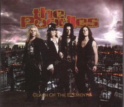 The Poodles - Clash Of The Elements (CD 2009 Rosehip Alley Records) EU Import - Image 1 of 2