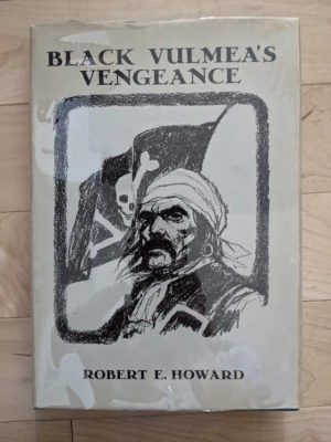 Black Vulmeas Vengence-Robert E. Howard Robert M. Grant 1st edition illustrated! - Image 1 of 4