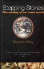 3542991   Stepping Stones  The Making Of Our Home World   Stephen Drury