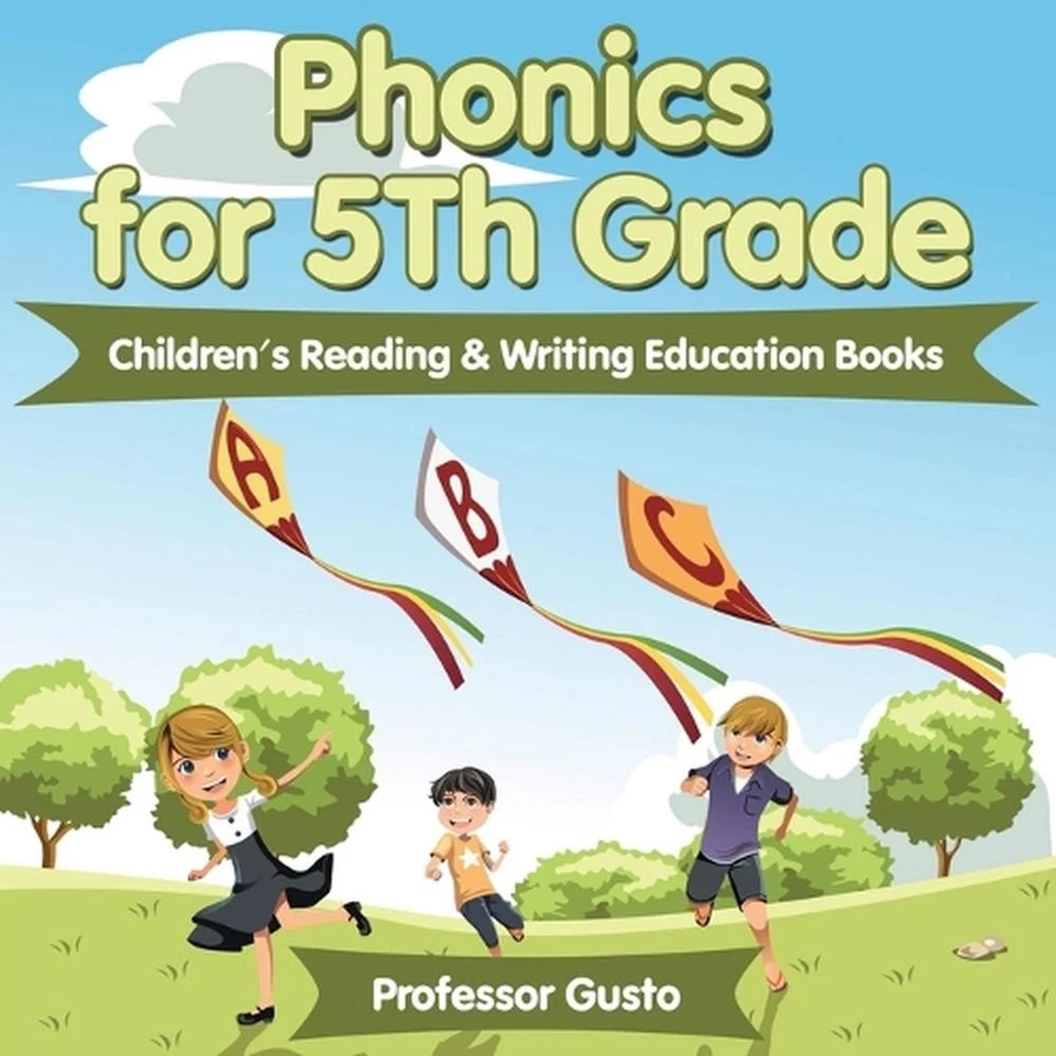 Phonics for 5Th Grade: Children's Reading & Writing Education Books by Professor - Image 1 of 1