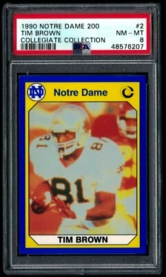 1990 NOTRE DAME COLLEGIATE COLLECTION #2 TIM BROWN HOF PSA 8 NM-MT #48576207 - Image 1 of 2