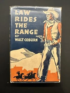 Law Rides the Range by Walt Coburn 1935 Burt Hardcover 1st Rare Orig. DJ - Picture 1 of 6