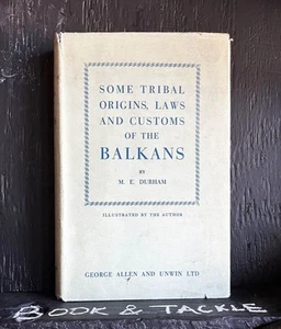 Mary Edith Durham Balkans Tribal Origins 1928 1st edition tattooing history - Foto 1 di 4