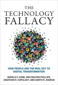 The Technology Fallacy: How People Are the Real Key to Digital Transformatio... - Picture 1 of 1