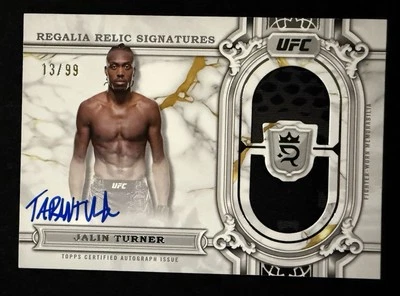 Jalin Turner 13/99 Regalia Relic Signatures 🔥 2024 Topps Royalty UFC #RRS-JTR - Image 1 of 2
