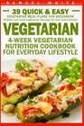 Vegetarian: 4-Week Vegetarian Nutrition Cookboo. White<|