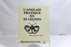 L'Anglas Pratique En 23 Lecons by Francois Fils Vaval 1994 Premiere Edition - Foto 1 di 3