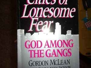 Cities of Lonesome Fear : God among the Gangs Paperback - Bild 1 von 2
