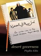 Desert Governess: an Englishwoman's personal experience with the Saudi royal f,