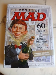 Totally MAD: 60 Years of Humor, Satire, Stupidity and Stup -BOB CLARKE LIBRARY - Foto 1 di 9