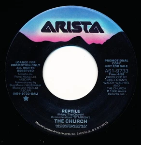 THE CHURCH - REPTILE - ARISTA AS1-9733 - 45 Record VG - Foto 1 di 2