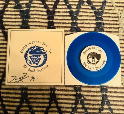 DEATH IN JUNE We Said Destroy 7" FIRE + ICE Unquiet Grave NEW blue vinyl Rp7 - Image 1 of 2
