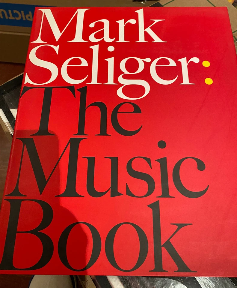 The Music Book BY MARK SELIGER SIGNED inscribed 1ST EDITION 1ST PRINTING - Image 1 of 2