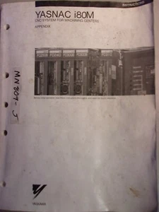 Yaskaw Electric Yasnac i80 CNC Appendix *FREE SHIPPING* - Picture 1 of 2