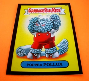 Tarjeta adhesiva Garbage Pail Kids Serie 2 2014 borde negro - POPPED POLLUX - #89b - Imagen 1 de 1