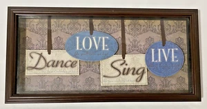Wood Wall Art DANCE LOVE SING LIVE Oak Framed Wall Plaque Home Decor 7"x14" - Picture 1 of 7