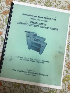 CHALLENGE REPRODUCTION PROOF PRESS MODELS 15MA & 15MP INSTRUCTION PARTS MANUAL - Picture 1 of 5