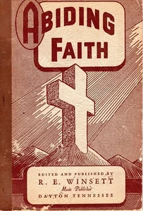 ABIDING FAITH Hymnal 1947 PB Shaped Notes R.E. Winsett SHAPE NOTE Gospel Songs - Bild 1 von 4