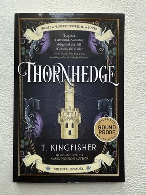 Thornhedge T. Kingfisher 2023 UK Uncorrected Bound Proof Titan Books Fantasy VGC - Image 1 of 4