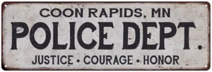 COON RAPIDS, MN POLICE DEPT. Home Decor Metal Sign Gift 106180012576 - Picture 1 of 1