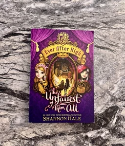 Ever after High Ser.: The Unfairest of Them All by Shannon Hale Paperback SD0188 - Picture 1 of 4