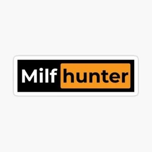 Milf Hunter Sticker - Picture 1 of 3