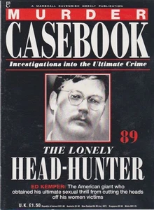 Murder Casebook-89-ED KEMPER-THE LONELY HEAD-HUNTER. - Picture 1 of 3